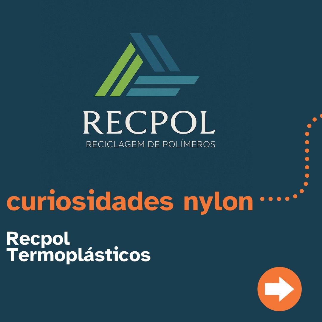 Nylon 1 - Processo de reciclagem